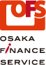 OSAKA FINANCE SERVICE